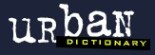 Urban dictionary